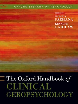 cover image of The Oxford Handbook of Clinical Geropsychology